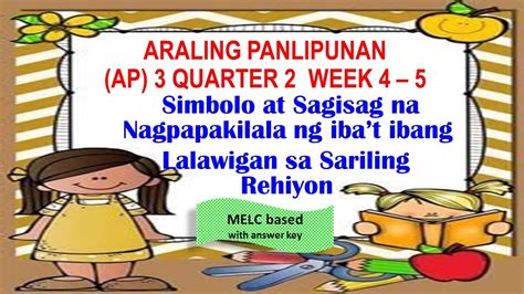 Week 4 5 Simbolo At Sagisag Na Nagpapakilala Ng Ibat Ibang Lalawigan