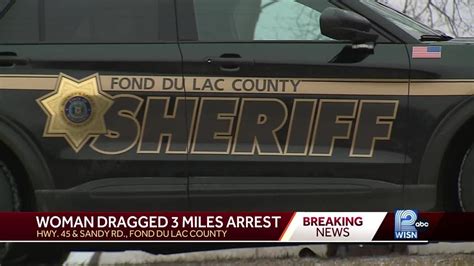 Fond Du Lac Sheriff Second Person Possibly Hit By Same Vehicle Dragging Woman 3 Miles Youtube