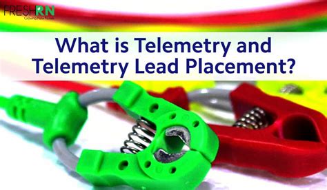 What Is Telemetry And Telemetry Lead Placement Freshrn