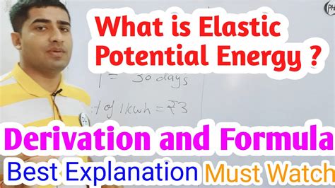 What Is Elastic Potential Energy Formula And Derivation Param