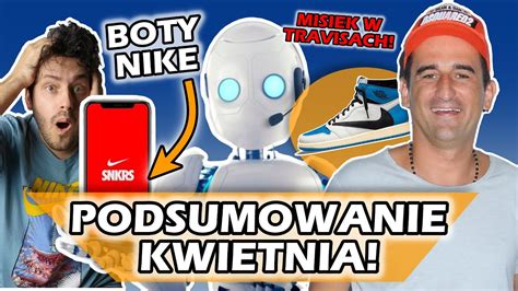 BOTY ATAKUJĄ NIKE KOTERSKI W TRAVISACH podsumowanie streetwear