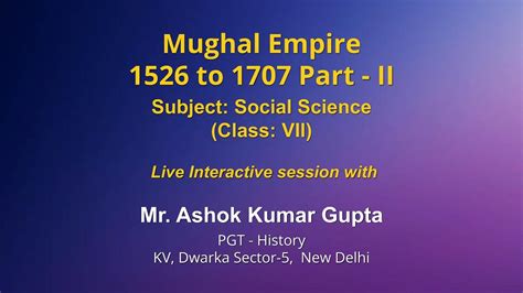 Live Interaction On Pmevidya Mughal Empire Subject