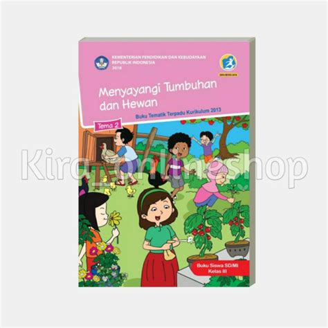 Jual Buku Paket Kelas Tema Menyayangi Tumbuhan Dan Hewan Tematik