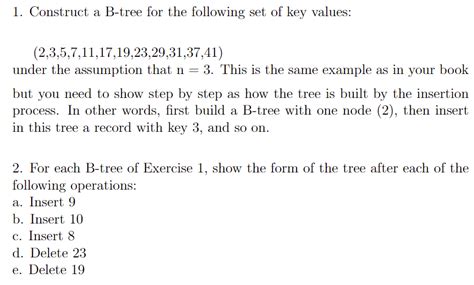 Solved Construct A B Tree For The Following Set Of Key Chegg