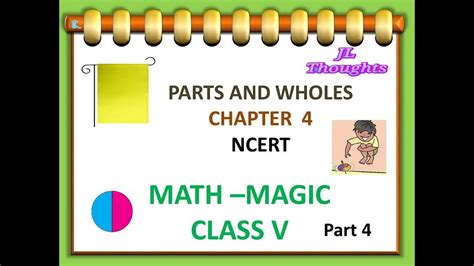 Parts And Wholes Class Maths Chapter Part Ncert Math Magic Class