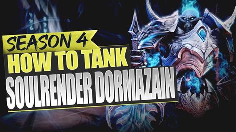 How To Tank Soulrender Dormazain Season 4 Fated YouTube