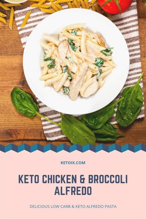 Keto And Low Carb Chicken And Broccoli Alfredo With Pasta Ketoix Receta Keto Pasta