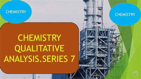 Chemistry Qualitative Analysis Made Easy To Understand Series 7 Youtube