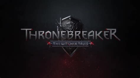 Thronebreaker The Witcher Tales Launch Trailer Bilibili