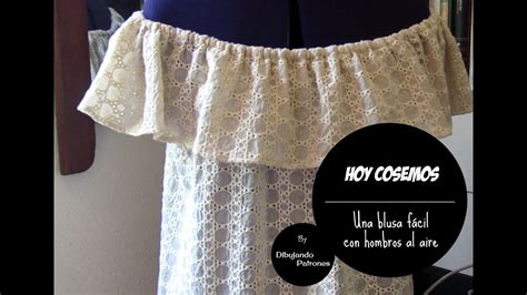 Hoy Cosemos Una Blusa Con Volante Y Hombros Al Aire YouTube