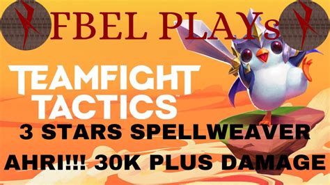 Stars Ahri Spellweaver Teamfight Tactics Set Spellweaver Comp