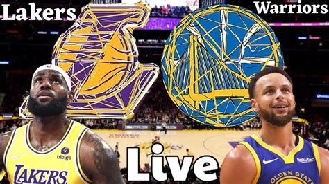 Lakers Vs Warriors Live Play By Play YouTube