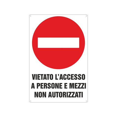 Marted Censimento Nazionale Encommium Cartello Divieto Accesso Da