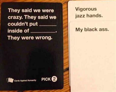 51 Hilariously Offensive Cards Against Humanity Moments