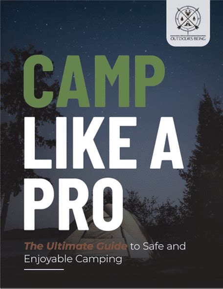 Camp Like A Pro Outdoors Being