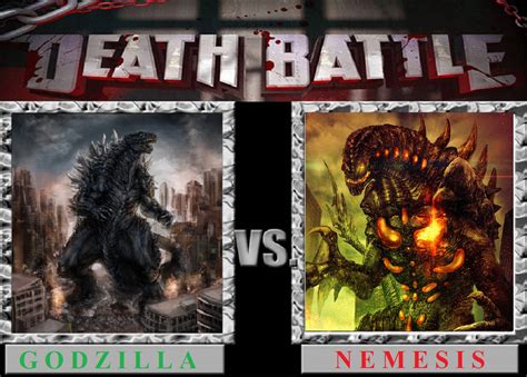 Death Battle Godzilla Vs Nemesis By Sideswipe217 On Deviantart