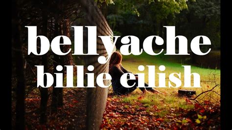 Billie Eilish - BELLYACHE (Lyrics) - YouTube