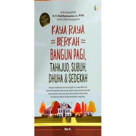 Jual Kaya Raya Berkah Bangun Pagi Tahajud Subuh Dhuha Sedekah