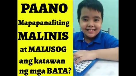 5 Tips Paano Mapapanatiling Malinis At Malusog Ang Katawan Ng Mga