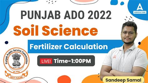 Fertilizer Calculation Soil Science Lecture For Punjab ADO 2022