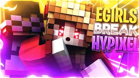 E GIRLS BREAK HYPIXEL Hypixel Sky Wars W Chapultapec YouTube