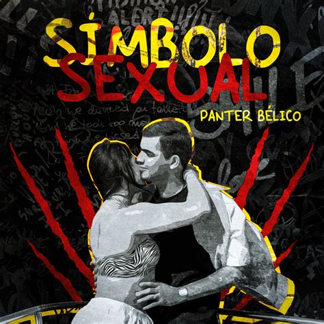 Panter Bélico Símbolo Sexual Lyrics Genius Lyrics