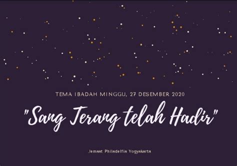 Sang Terang Telah Hadir Jemaat Philadelfia Yogyakarta