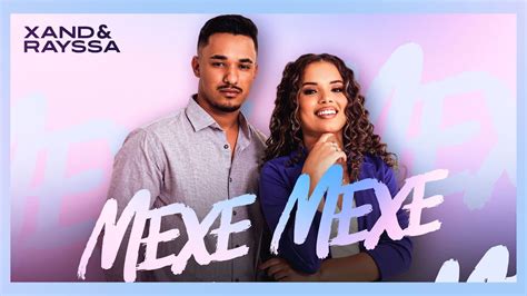 Xand E Rayssa Mexe Mexe Youtube