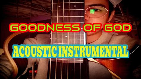 GOODNESS OF GOD | INSTRUMENTAL - YouTube