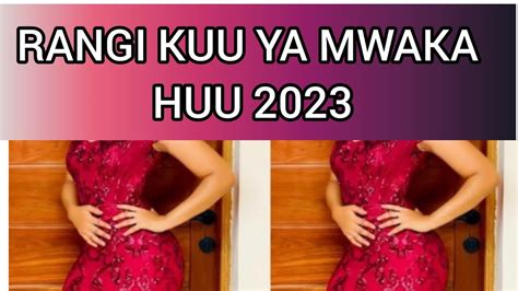 Rangi Kuu Ya Mwaka 2023 Main Color Of The Year 2023 YouTube