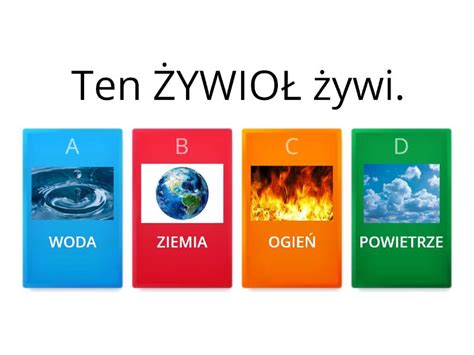 Cztery Ywio Y Woda Ziemia Powietrze Ogie Test