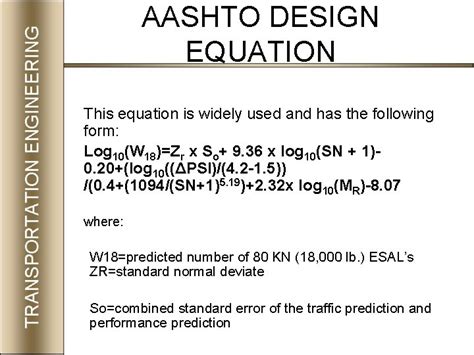 TRANSPORTATION ENGINEERINGII AASHTO 1993 Flexible Pavement Design Equation