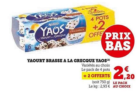 Promo Yaourt Brassé à La Grecque Yaos chez Super U iCatalogue fr