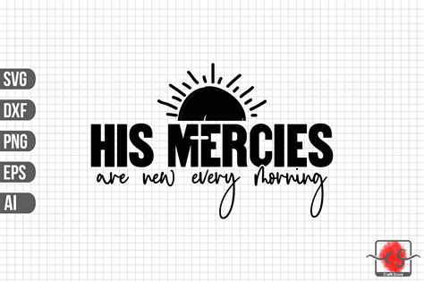His Mercies Are New Every Morning SVG Graphic by Craft StoreCreative