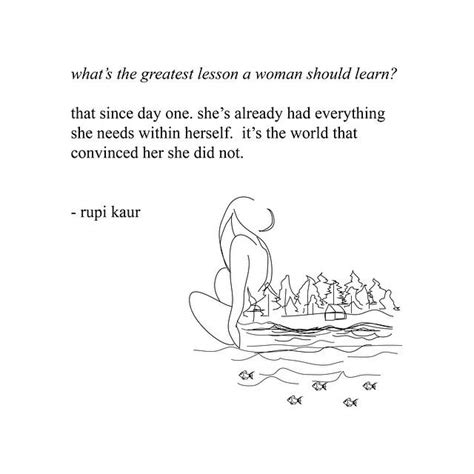 13 Poems From Milk And Honey Every Young Woman Needs To Read Rupi Kaur Quotes Words Quotes