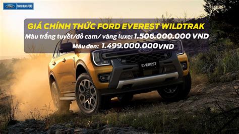 Gi Ch Nh Th C Ford Everest Wildtrak