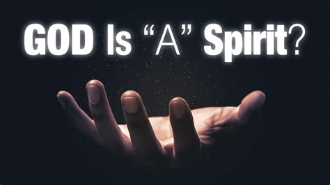 God Is "A" Spirit? - Apologetics Press