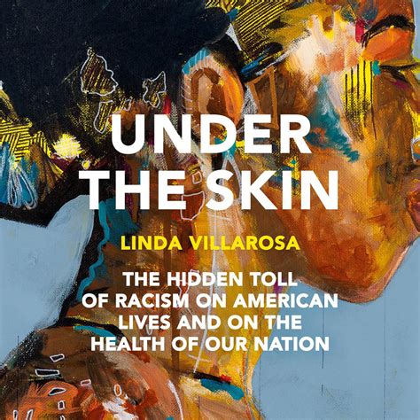 Audiobook review of Under the Skin by Linda Villarosa