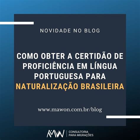 Como obter a certidão de proficiência em língua portuguesa CEPEL BRAS