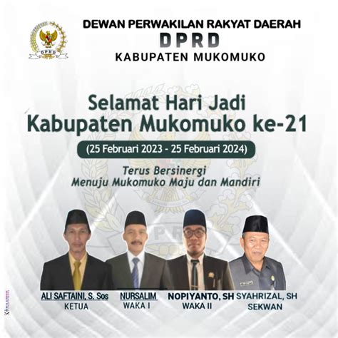 Dprd Kabupaten Mukomuko Mengucapkan Selamat Hari Jadi Kabupaten