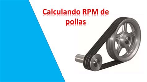 Como Calcular Rpm De Polias Youtube