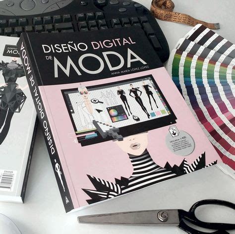 Dise O Digital De Moda El Libro Imprescindible Para Aprender Las