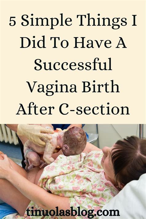 What I Did To Have A Successful Vaginal Birth After A C Section Artofit