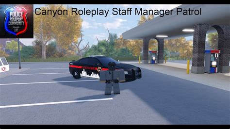 Erlc Canyon Roleplay Staff Manager Patrol Episode 45 Youtube