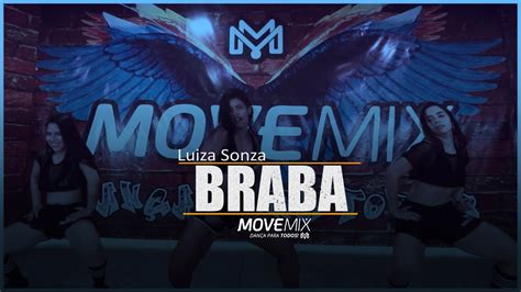 Braba Lu Sa Sonza Coreografia Move Mix Youtube