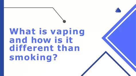 Ppt Proposal What Is Vaping And How Is It Different Than Smoking Powerpoint Presentation Id