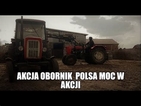 Akcja Obornik Polska Moc W Akcji Ursus Pali Gumę YouTube