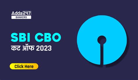 SBI Cut Off 2023 SBI CBO कट ऑफ 2023 दख पछल वरष म कतन गई ह