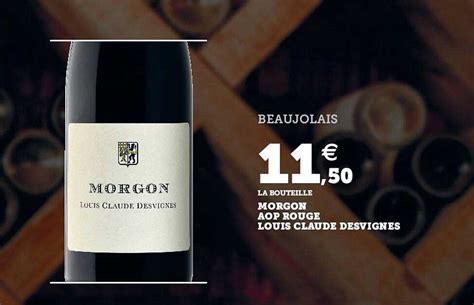 Promo Morgon Aop Rouge Louis Claude Desvignes Chez Super U ICatalogue Fr