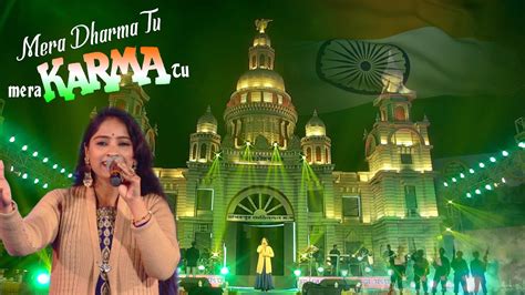 Mera Karma Tu Karma Aye Watan Tere Liye Independence Song Live